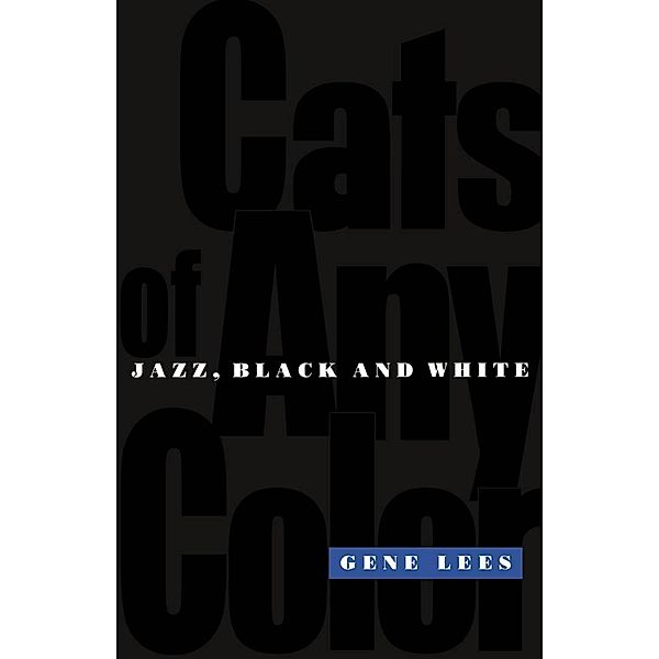 Cats of Any Color, Gene Lees