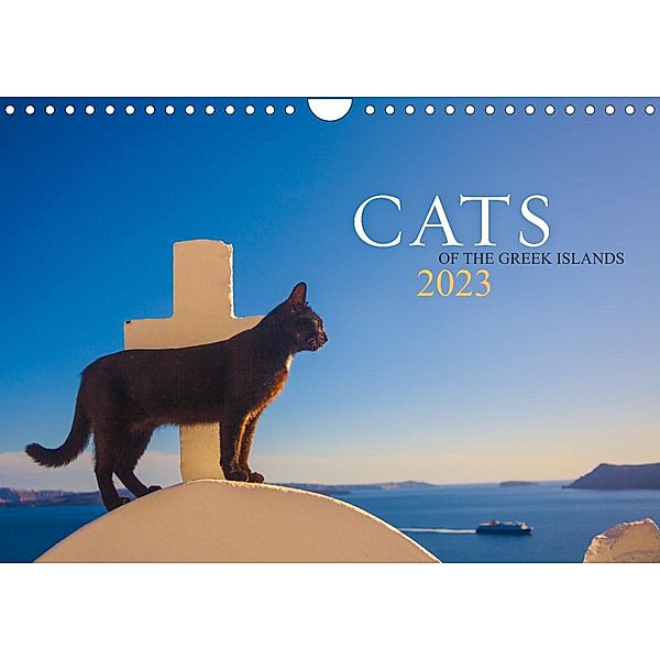 Cats of the Greek Islands (Wall Calendar 2023 DIN A4 Landscape), Christina Krutz