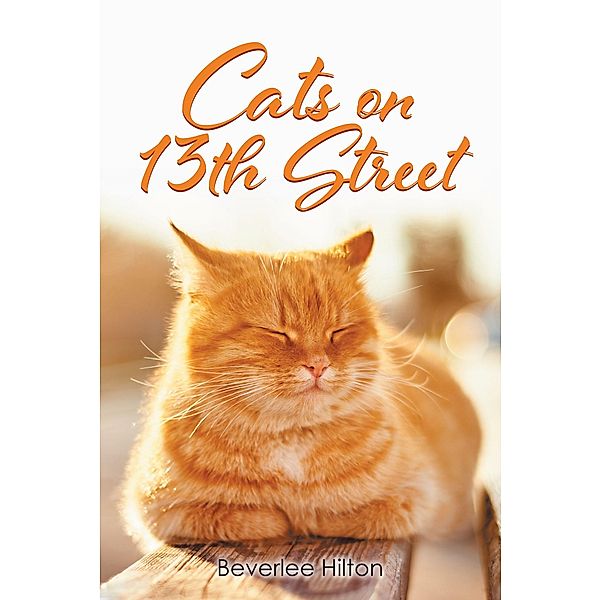 Cats on 13th Street, Beverlee Hilton