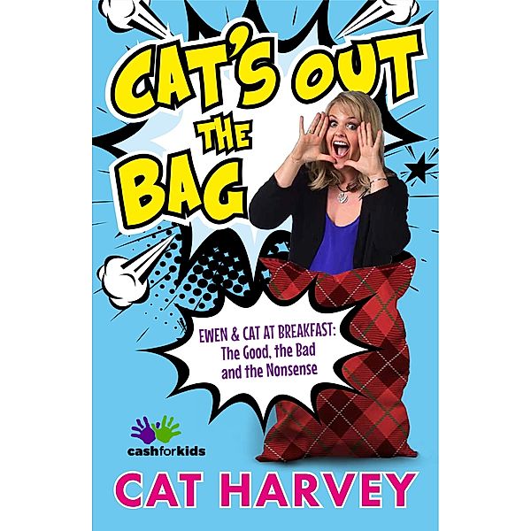 Cat's Out the Bag, Cat Harvey
