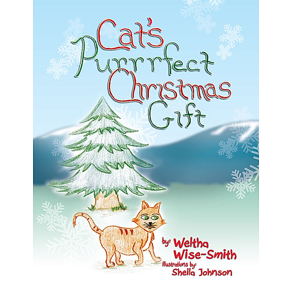 Cat's Purrrfect Christmas Gift, Weltha Wise-Smith