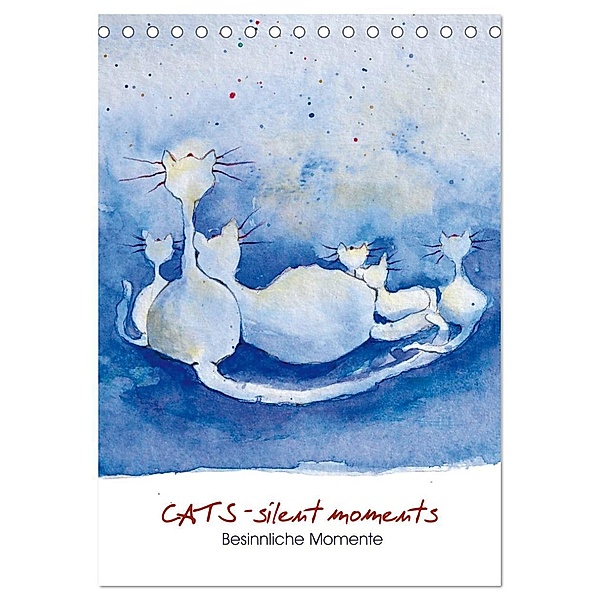 CATS - silent moments, besinnliche Momente (Tischkalender 2024 DIN A5 hoch), CALVENDO Monatskalender, Calvendo, Sabine Floner