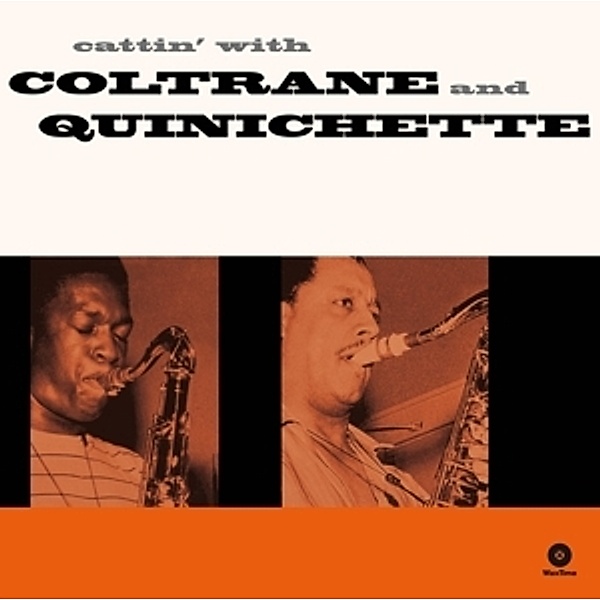 Cattin' With Coltrane Quinichette (Ltd.180g Vinyl, John  & Quinichette,paul Coltrane