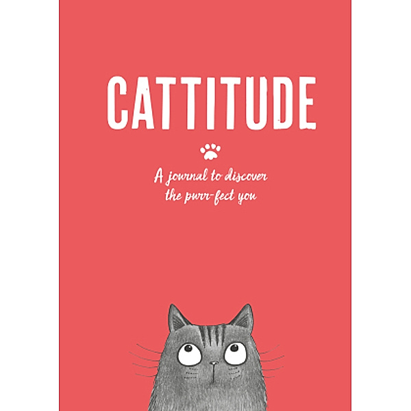 Cattitude: A journal to discover the purr-fect you, Alison Davies