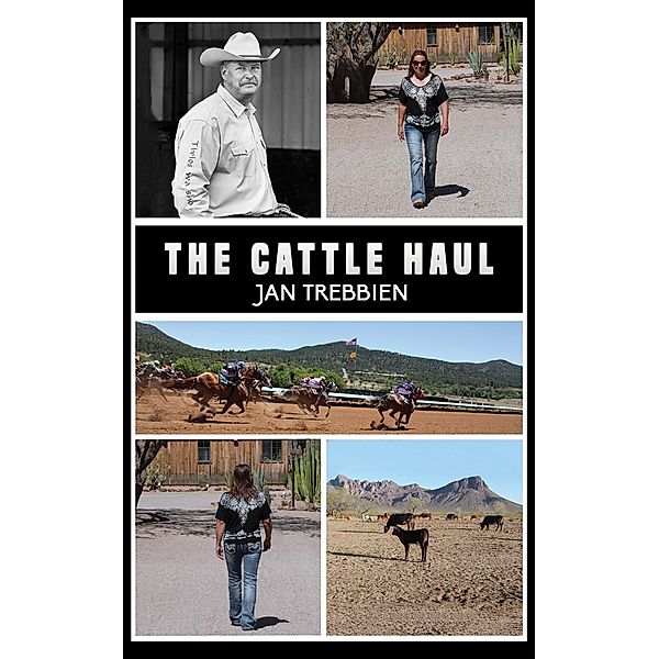 Cattle Haul / Austin Macauley Publishers LLC, Jan Trebbien