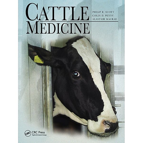 Cattle Medicine, Phillip Scott, Colin D. Penny, Alastair Macrae