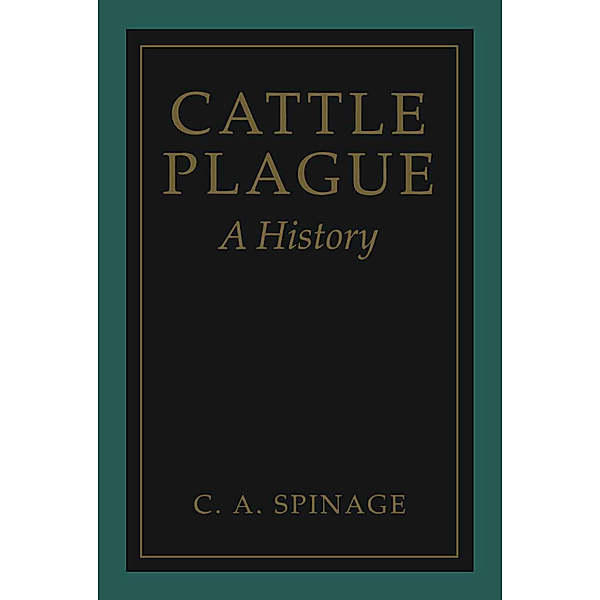 Cattle Plague, Clive A. Spinage