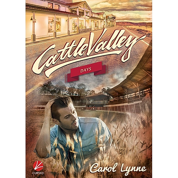 Cattle Valley: Cattle Valley Days / Cattle Valley Bd.12, Carol Lynne