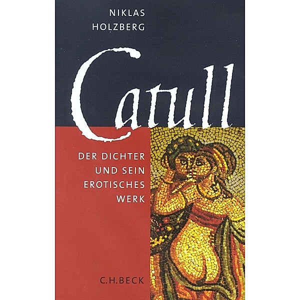 Catull, Niklas Holzberg
