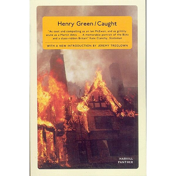 Caught, Henry Green