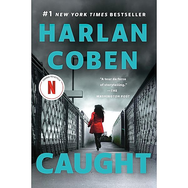 Caught, Harlan Coben