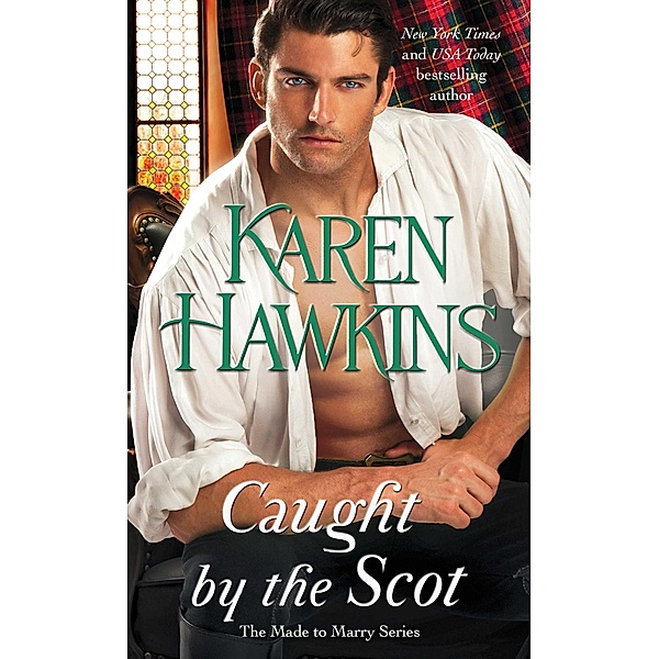 Caught by the Scot, Karen Hawkins