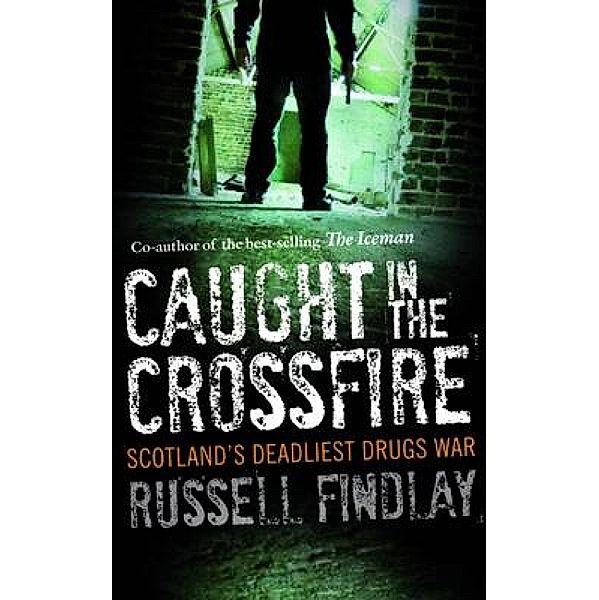 Caught in the Crossfire, Russell Findlay