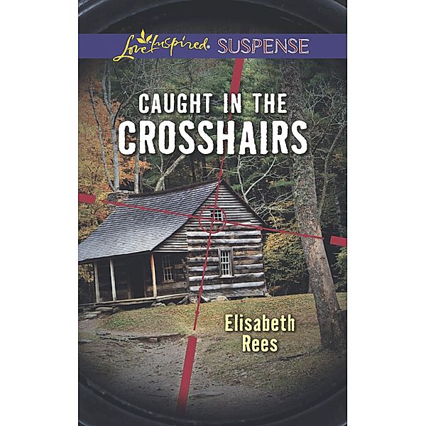 Caught in the Crosshairs, Elisabeth Rees