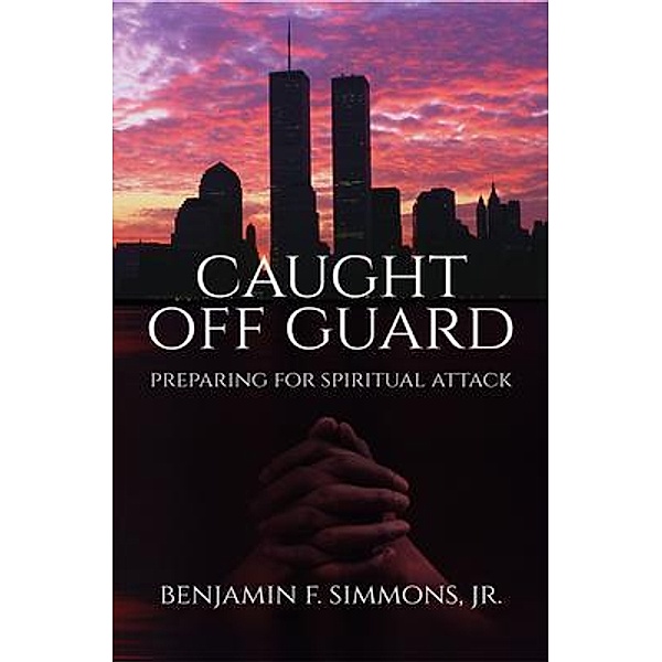 Caught Off Guard, Benjamin F Simmons