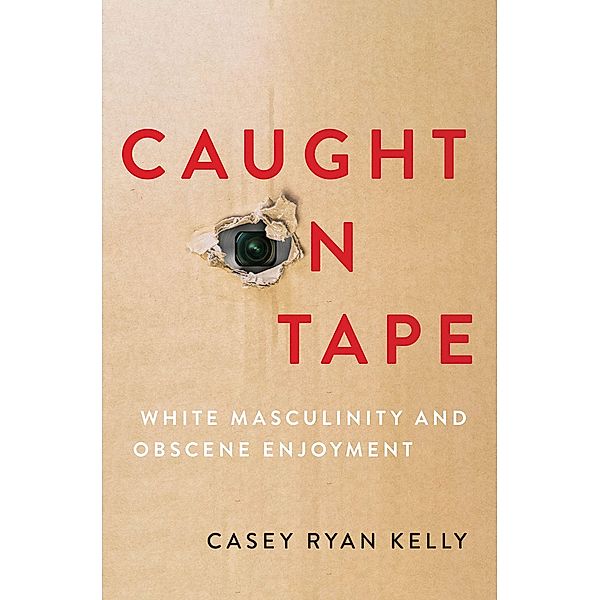 Caught on Tape, Casey Ryan Kelly