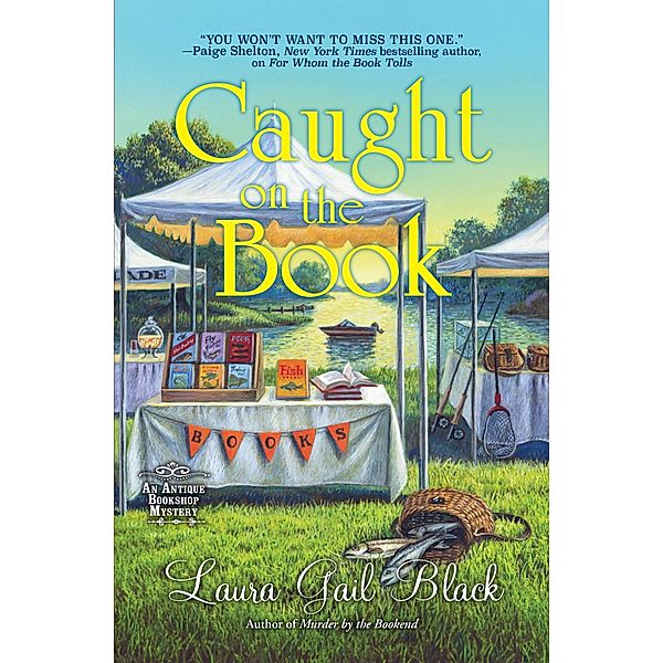 Caught on the Book / An Antique Bookshop Mystery Bd.4, Laura Gail Black