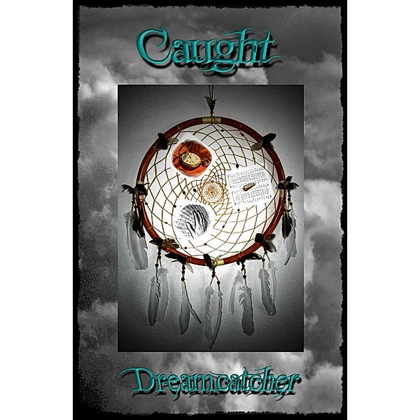 Caught / Richard  A. Wentworth, Richard A. Wentworth