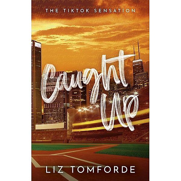 Caught Up, Liz Tomforde