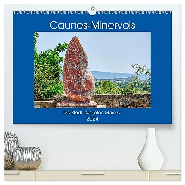 Caunes-Minervois - Die Stadt des roten Marmor (hochwertiger Premium Wandkalender 2024 DIN A2 quer), Kunstdruck in Hochglanz, Thomas Bartruff