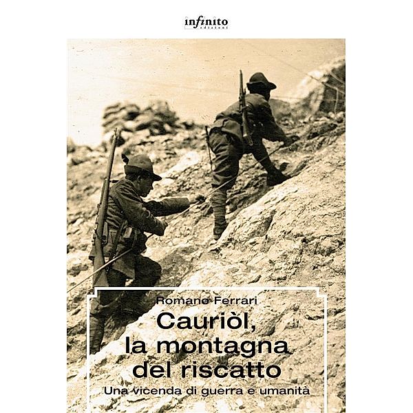 Cauriòl, la montagna del riscatto / GrandAngolo, Romano Ferrari