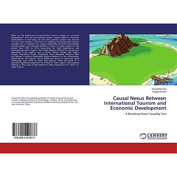 Causal Nexus Between International Tourism and Economic Development, Tsung-Pao Wu, Hung-Che Wu