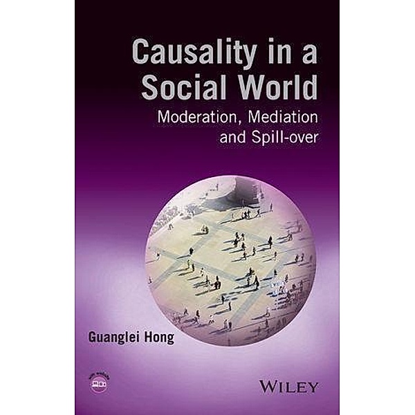Causality in a Social World, Guanglei Hong