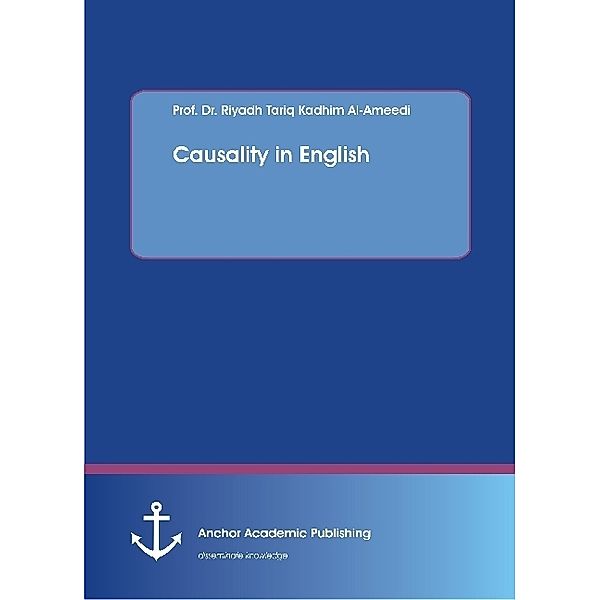 Causality in English, Riyadh Tariq Kadhim Al-Ameedi