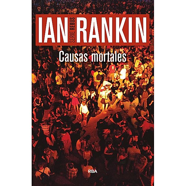 Causas mortales / John Rebus Bd.6, Ian Rankin