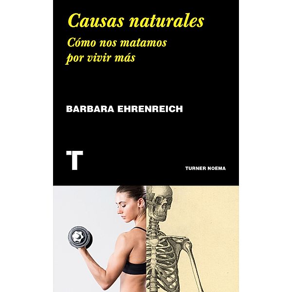 Causas naturales, Barbara Ehrenreich