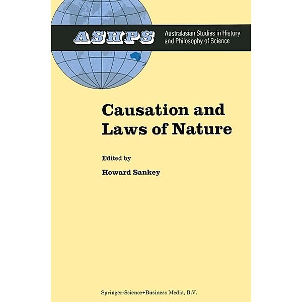 Causation and Laws of Nature / Studies in History and Philosophy of Science Bd.14