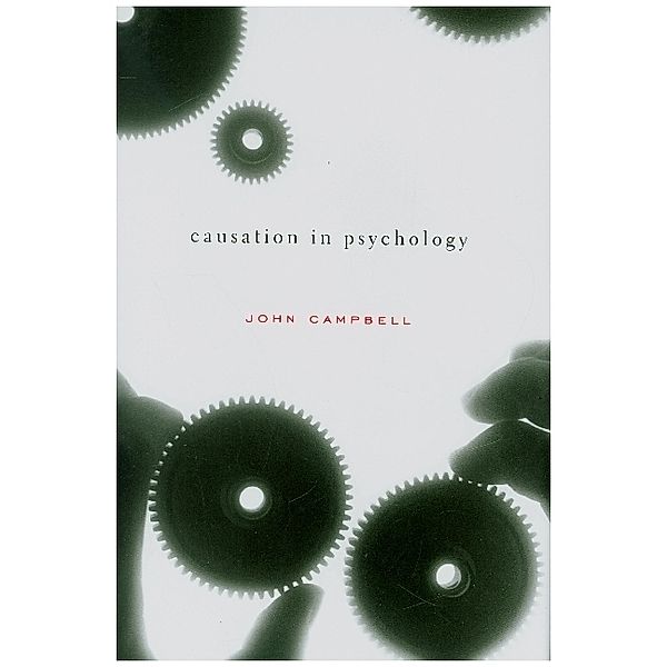 Causation in Psychology, John Campbell
