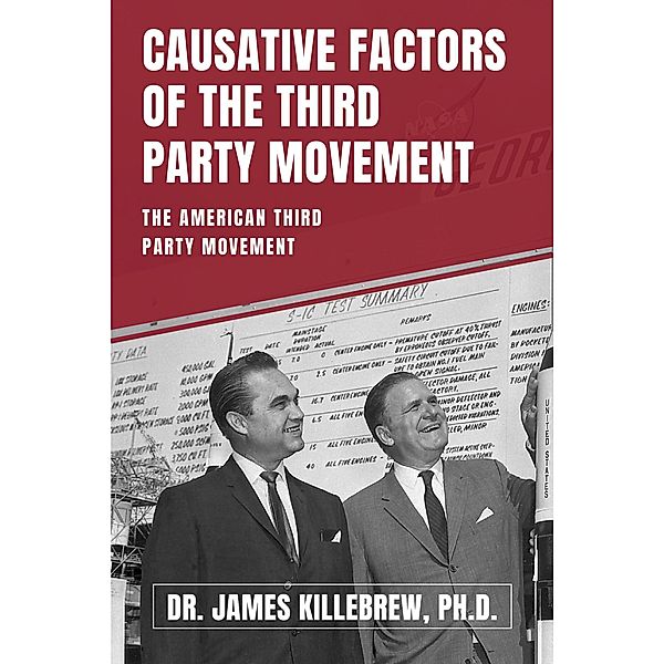 Causative Factors of the Third Party Movement, James Killebrew