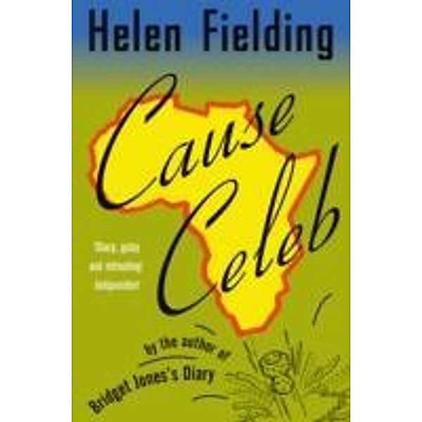 Cause Celeb, Helen Fielding