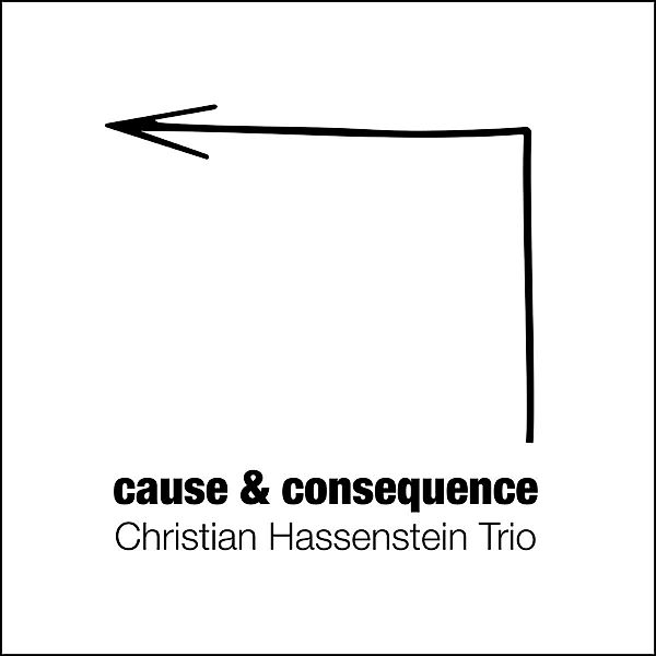 Cause & Consequence, Christian Hassenstein