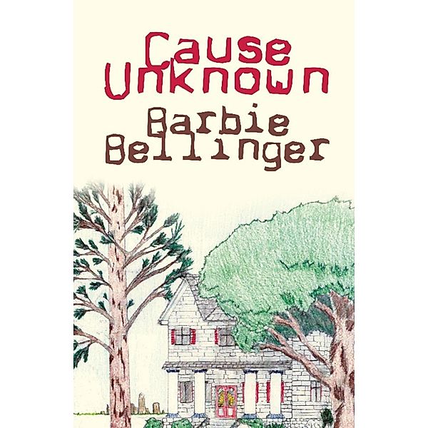 Cause Unknown / SBPRA, Barbie Bellinger