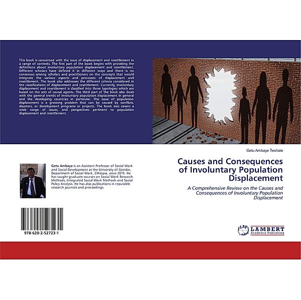 Causes and Consequences of Involuntary Population Displacement, Getu Ambaye Teshale