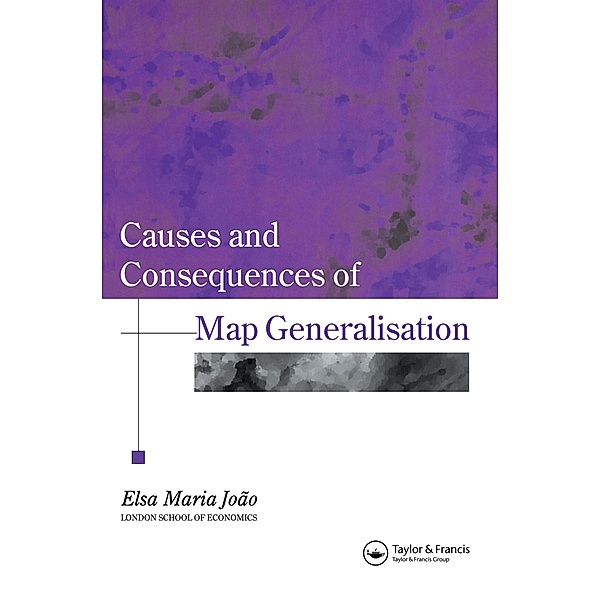 Causes And Consequences Of Map Generalization, Elsa Joao