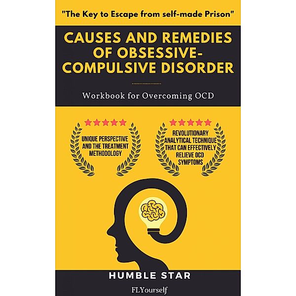 Causes and Remedies of Obsessive-Compulsive Disorder, Humble Star
