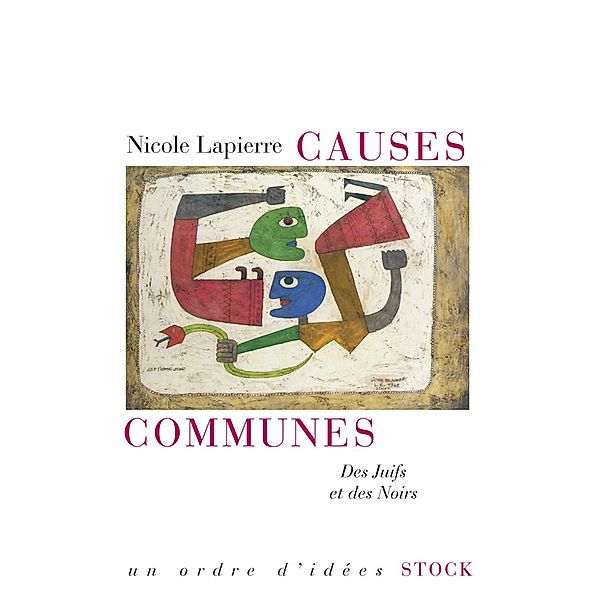 Causes communes / Essais - Documents, Nicole Lapierre