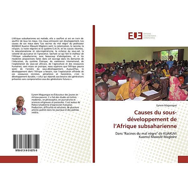 Causes du sous-développement de l'Afrique subsaharienne, Eynem Maguergue