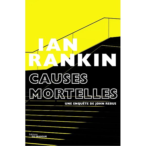 Causes mortelles / Grands Formats, Ian Rankin