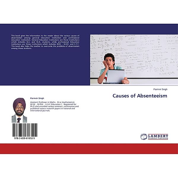 Causes of Absenteeism, Parmvir Singh