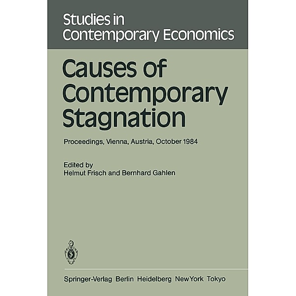 Causes of Contemporary Stagnation / Studies in Contemporary Economics