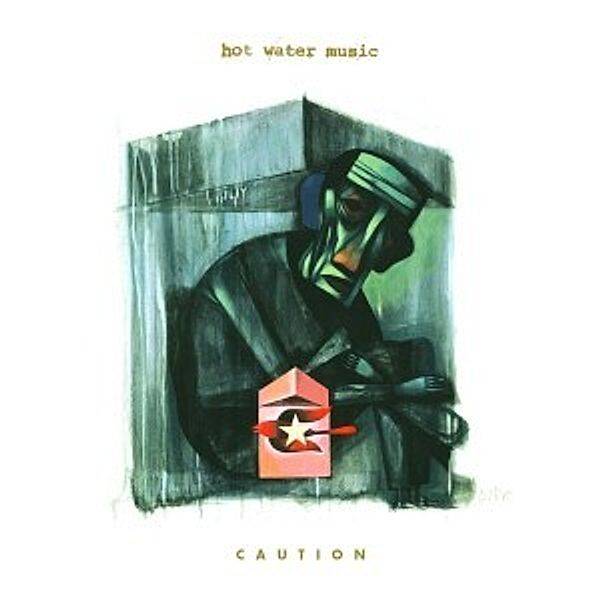 Caution, Hot Water Music