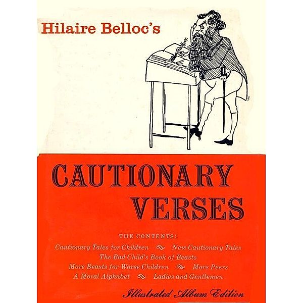 CAUTIONARY VERSES, Hilaire Belloc