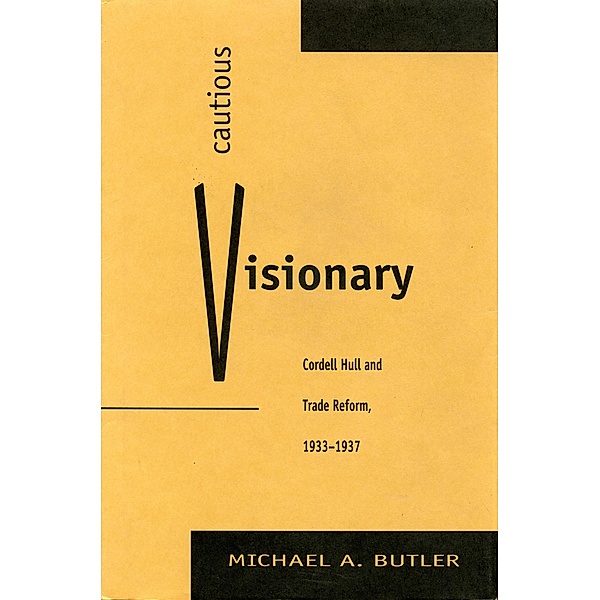 Cautious Visionary, Michael A. Butler