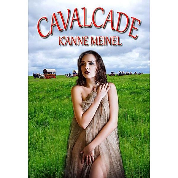 Cavalcade (Vetted, #2), K'Anne Meinel