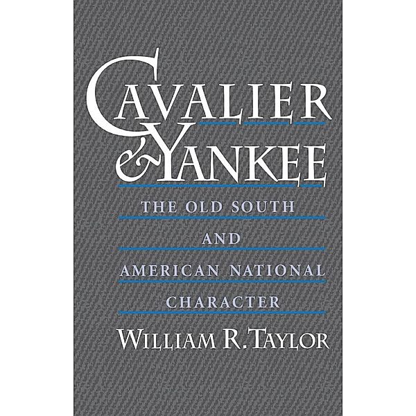 Cavalier and Yankee, William R. Taylor