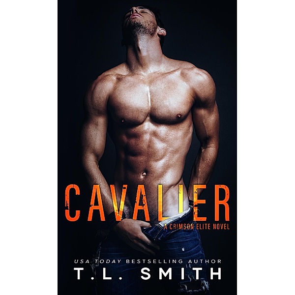 Cavalier (Crimson Elite, #1) / Crimson Elite, T. L Smith
